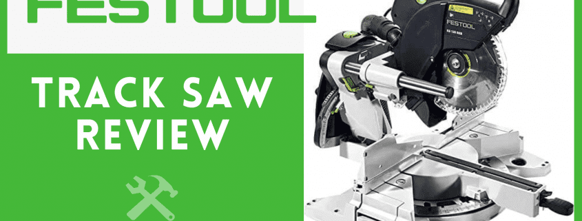 festool track saw review cover image